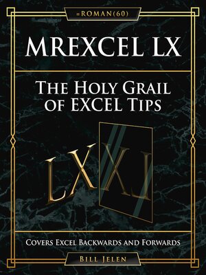 cover image of MrExcel LX the Holy Grail of Excel Tips